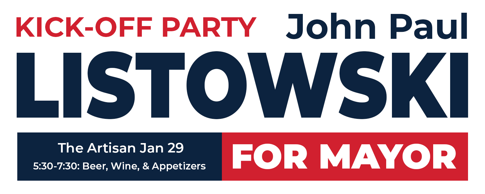 Kickoff Party John Paul For Mayor